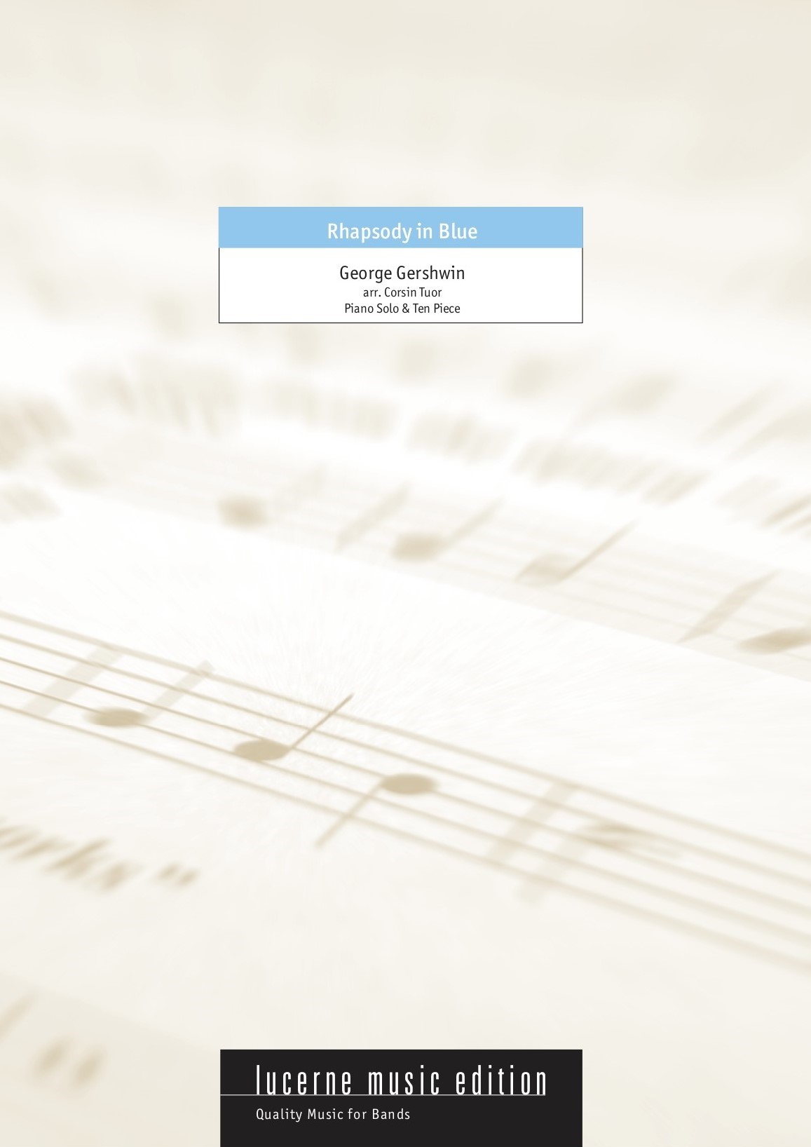 Rhapsody in Blue (Piano Solo & Ten Piece)