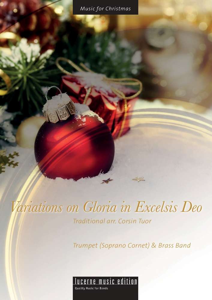 Variations on Gloria in Excelsis Deo (Soprano Cornet/Piccolo Trumpet Solo & BB)